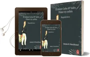 Descargar AudioLibro El Infante Carlos mª Isidro: Primer rey Carlista, Biografia Breve de Moral Roncal Antonio M año 2017