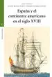 AudioLibro España y el Continente Americano en el Siglo Xviii de Varios Autores