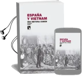 Descargar AudioLibro España y Vietnam: Una Historia Común. de Alfonso Ojeda año 2017