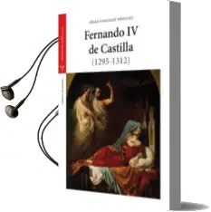 Descargar AudioLibro Fernando iv de Castilla (1295-1312) (2ª Ed.) de Gonzalez Minguez Cesar año 2017