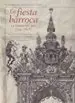 AudioLibro La Fiesta Barroca. la Corte del rey (1555-1808) de Varios Autores