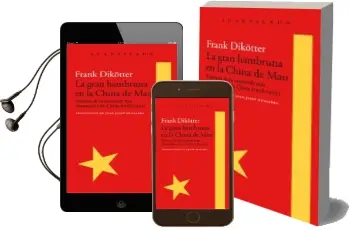 Descargar AudioLibro La Gran Hambruna en la China de mao (Premio Samuel Johnson de Ensayo 2011) de Frank Dikotter año 2017