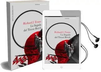 Descargar AudioLibro La Llegada del Tercer Reich de Richard J. Evans año 2017
