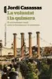 AudioLibro La Voluntat i la Quimera de Jordi Casassas I Ymbert
