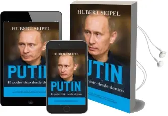 Descargar AudioLibro Putin de Hubert Seipel año 2017