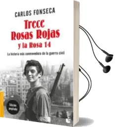Descargar AudioLibro Trece Rosas Rojas y la Rosa Catorce de Carlos Fonseca año 2017