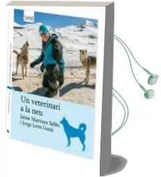 Descargar AudioLibro Un Veterinari a la neu de Varios Autores año 2017