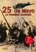 AudioLibro 25 de Mayo: La Tragedia Olvidada de No Disponible