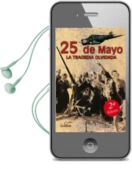Descargar AudioLibro 25 de Mayo: La Tragedia Olvidada de No Disponible año 2017
