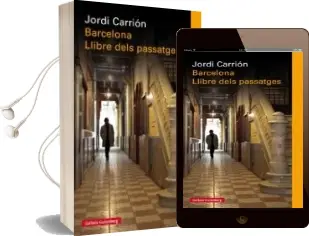 Descargar AudioLibro Barcelona. el Llibre Dels Passatges de Jorge Carrion año 2017