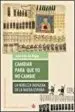 AudioLibro Cambiar para que yo no Cambie: La Nobleza Indigena en la Nueva España de Jose Luis De Rojas