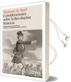 Descargar AudioLibro Consideraciones Sobre la Revolución Francesa de Madame De Staël año 2017