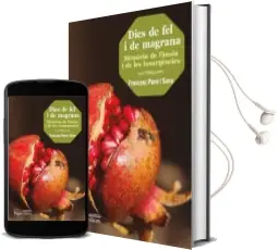 Descargar AudioLibro Dies de fel i de Magrana: Memoria de l Ansia i de les Insurgencies de Francesc Pane año 2017