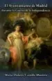 AudioLibro El Ayuntamiento de Madrid Durante la Guerra de la Independencia de Maria Dolores Castillo Montero