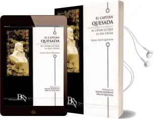 Descargar AudioLibro El Capitán Quesada de Angel Ruiz Quesada año 2017