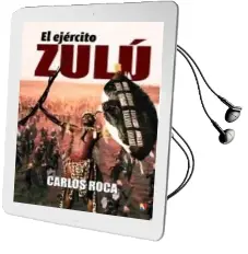 Descargar AudioLibro El Ejercito Zulu de Carlos Roca año 2017