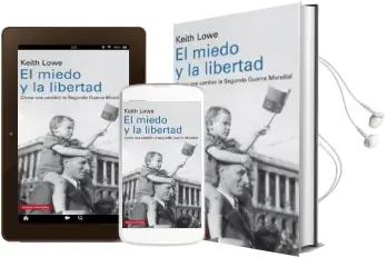 Descargar AudioLibro El Miedo y la Libertad de Keith Lowe año 2017