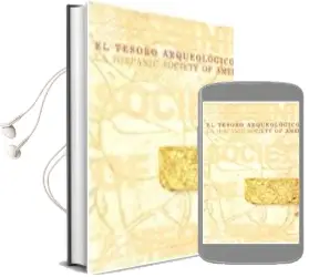 Descargar AudioLibro El Tesoro Arqueologico de la Hispanic Society of America de Varios Autores año 2017
