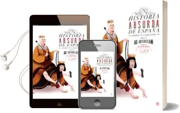 Descargar AudioLibro Historia Absurda de España de Ad Absurdum año 2017