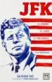 AudioLibro Jfk. el Hombre, el Lider, el Presidente de Salvador Rus