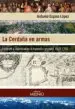 AudioLibro La Cerdaña en Armas: Conflicto e Identidad en la Frontera Catalana, 1637-1714 de Antonio Espino Lopez