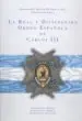 AudioLibro La Real y Distinguida Orden Española de Carlos iii de Alfonso De Ceballos Escalera