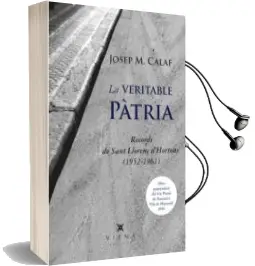 Descargar AudioLibro La Veritable Patria de Josep M. Calaf año 2017