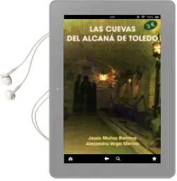Descargar AudioLibro Las Cuevas del Alcaná de Toledo de Jesus Muñoz año 2017