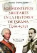 AudioLibro Los Montepios Militares Enla Historia de España (1761-1927) de Ricardo Evaristo Ramos