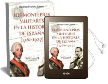 Descargar AudioLibro Los Montepios Militares Enla Historia de España (1761-1927) de Ricardo Evaristo Ramos año 2017