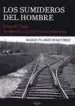 AudioLibro Los Sumideros del Hombre de Mario Flores Martínez