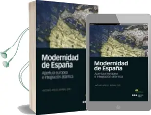 Descargar AudioLibro Modernidad de España de Antonio Miguel Bernal Rodriguez año 2017