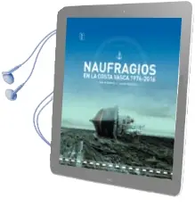 Descargar AudioLibro Naufragios en la Costa Vasca (1976-2016) de Ana Maria Benito Dominguez año 2017