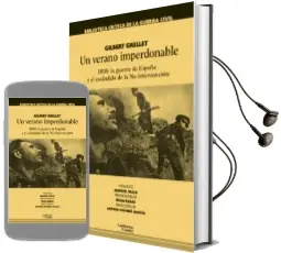 Descargar AudioLibro Un Verano Imperdonable: 1936: La Guerra de España y el Escandalo de la No-Intervencion de Gilbert Grellet año 2017
