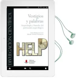 Descargar AudioLibro Vestigios y Palabras: Arqueologia y Derecho del Patrimonio Arqueologico de Javier Barcelona Llop año 2017