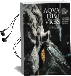 Descargar AudioLibro Aqva, Divi, Urbs. Agua, Dioses y Ciudad de Varios Autores año 2017