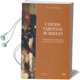 Descargar AudioLibro Casinos, Tabernas, Burdeles de Varios Autores año 2017
