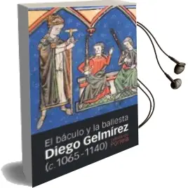 Descargar AudioLibro Diego Gelmirez (c. 1065 - 1140): El Baculo y la Ballesta de Ermelindo Portela Silva año 2017