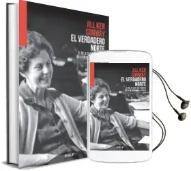 Descargar AudioLibro El Verdadero Norte de Jill Ker Conway año 2017