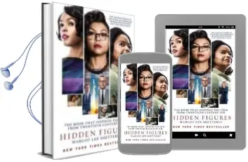 Descargar AudioLibro Hidden Figures: The Untold Story of the African-American Women who Helped win the Space Race de Margot Lee Shetterly año 2017