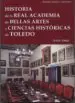 AudioLibro Historia de la Real Academia de Bellas Artes y Ciencias Historica s de Toledo de Ramon Sanchez Gonzalez