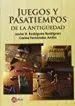 AudioLibro Juegos y Pasatiempos de la Antigüedad de Javier Rodríguez Rodríguez