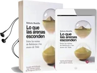 Descargar AudioLibro Lo que las Arenas Esconden de Roberto Bustillo Bolado año 2017