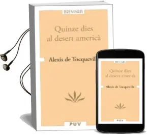 Descargar AudioLibro Quinze Dies al Desert America de Alexis De Tocqueville año 2017