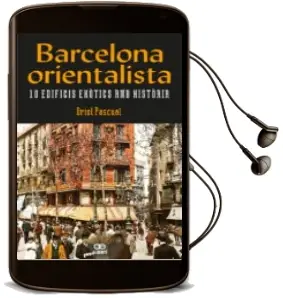 Descargar AudioLibro Barcelona Orientalista de Oriol Pascual año 2017
