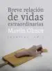 AudioLibro Breve Relacion de Vidas Extraordinarias de Martin Olmos Medina