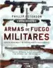 AudioLibro Catálogo de Armas de Fuego Militares de Phillip K. Peterson