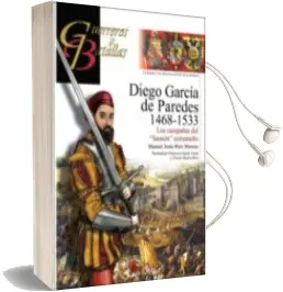 Descargar AudioLibro Diego Garcia de Paredes 1486-1533: Las Campañas del Sanson Extremeños de Manuel Jesus Ruiz Moreno año 2017