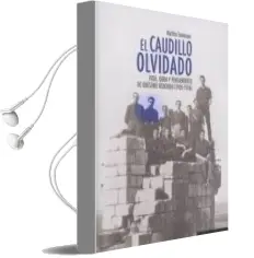 Descargar AudioLibro El Caudillo Olvidado de Tomasoni Matteo año 2017