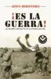 AudioLibro ¡Es la Guerra! de Jesus Hernandez